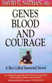 Cover of: Genes, blood, and courage by David G. Nathan