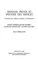 Cover of: Monnaie privée et pouvoir des princes: l'économie des relations monétaires à la Renaissance