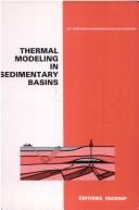 Cover of: Thermal modeling in sedimentary basins | IFP Exploration Research Conference (1st 1985 Carcans, France)