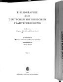 Cover of: Bibliographie zur deutschen historischen Städteforschung