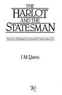 Cover of: The harlot and the statesman by I. M. Davis