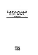 Los socialistas en el poder by Ignacio Sotelo