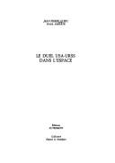 Cover of: Le duel USA-URSS dans l'espace by Jean-Pierre Clerc