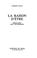 Cover of: La raison d'être