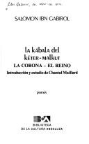 Cover of: La kábala del kéter-malkut =: La corona, el reino