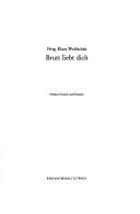 Brutt liebt dich by Klaus Wohlschak