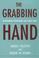 Cover of: The Grabbing Hand