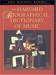Cover of: The Harvard biographical dictionary of music by edited by Don Michael Randel.