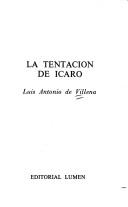 Cover of: La tentación de Icaro by Luis Antonio de Villena