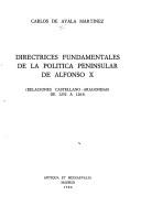 Cover of: Directrices fundamentales de la política peninsular de Alfonso X by Carlos de Ayala Martínez