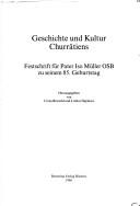 Geschichte und Kultur Churrätiens by Iso Müller, Ursus Brunold, Lothar Deplazes