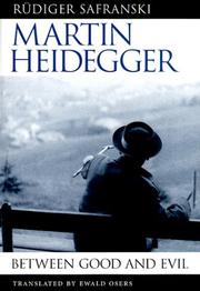 Cover of: Martin Heidegger: Between Good and Evil