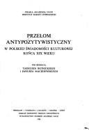 Cover of: Przełom antypozytywistyczny w polskiej świadomości kulturowej końca XIX wieku