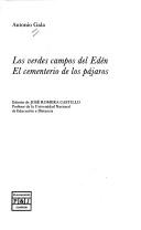 Cover of: Los verdes campos del Edén ; El cementerio de los pájaros