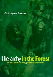 Cover of: Hierarchy in the Forest by Christopher Boehm