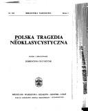 Cover of: Polska tragedia neoklasycystyczna
