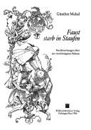 Cover of: Faust starb in Staufen: Nachforschungen über ein verschwiegenes Faktum