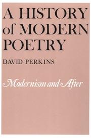 Cover of: A History of Modern Poetry, Volume II, Modernism and After by David Perkins, David Perkins