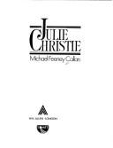 Julie Christie by Michael Feeney Callan