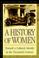 Cover of: A History of Women in the West