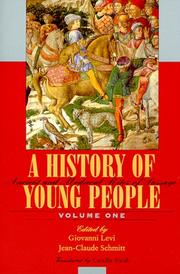 Cover of: A History of Young People in the West, Volume I, Ancient and Medieval Rites of Passage (Ancient and Medieval Rites of Passage, Volume 1) by 