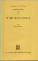 Cover of: Freiheit und Ordnung: zwei Abhandlungen zum Problem einer offenen Gesellschaft