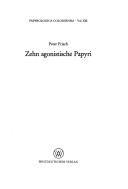 Cover of: Zehn agonistische Papyri by Frisch, Peter