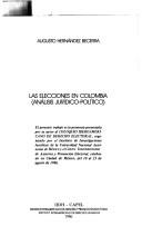 Cover of: Las elecciones en Colombia: análisis jurídico-político