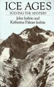 Cover of: Ice Ages by John Imbrie, Katherine Palmer Imbrie, John Imbrie, Katherine Palmer Imbrie