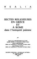 Cover of: Sectes religieuses en Grèce et à Rome dans l'antiquité païenne