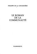 Cover of: Le roman de la communauté