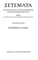 Cover of: Künstlichkeit von Kunst by Ernst-Richard Schwinge