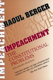 Cover of: Impeachment: The Constitutional Problems, Enlarged Edition