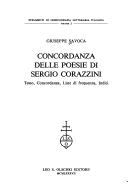 Cover of: Concordanza delle poesie di Sergio Corazzini: testo, concordanza, liste di frequenza, indici