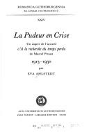 Cover of: La pudeur en crise: un aspect de l'accueil d'A la recherche du temps perdu de Marcel Proust, 1913-1930