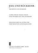 Cover of: Exil und Rückkehr: Emigration und Heimkehr : Ludwig Berger, Rudolf Frank, Anna Seghers und Carl Zuckmayer