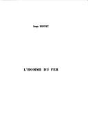 L' homme du fer by Serge Bonnet