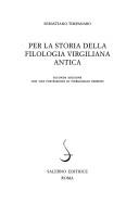 Cover of: Per la storia della filologia virgiliana antica