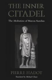 Cover of: The inner citadel: the Meditations of Marcus Aurelius