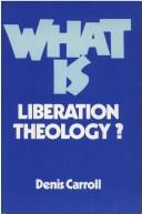 Cover of: What is liberation theology?