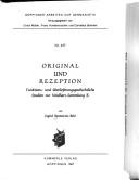 Cover of: Original und Rezeption: funktions- und überlieferungsgeschichtliche Studien zur Neidhart-Sammlung R