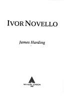 Cover of: Ivor Novello | James Harding