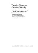 Cover of: Die Kontrafaktur by Theodor Verweyen