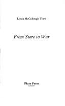 From store to war by Linda McCullough Thew
