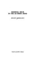 Cover of: Medieval hour in the author's mind