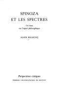 Cover of: Spinoza et les spectres by Alain Billecoq