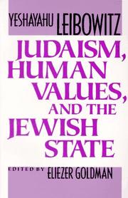 Cover of: Judaism, Human Values, and the Jewish State