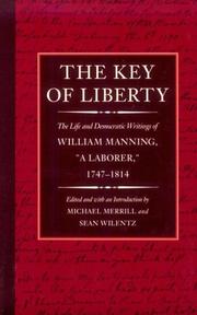 The key of liberty by Manning, William