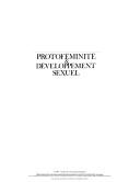 Cover of: Protoféminité & développement sexuel: essai sur l'ontogénèse sexuelle et ses vicissitudes