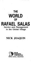 The world of Rafael Salas by Nick Joaquin